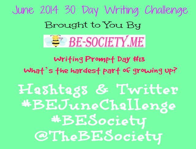 @TheBESociety 30 Day Blog Challenge Day # 13 #TheBESociety #BEJuneChallenge