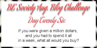 26/31 @thebesociety August Writing Challenge-Millionaire